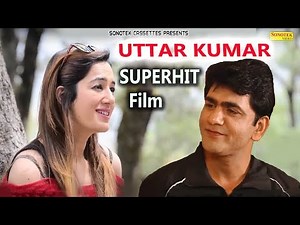 Uttar Kumar & Kanika Raheja Superhit Haryanvi Film 2018 || Haryanvi Full HD Movie Sonotek
