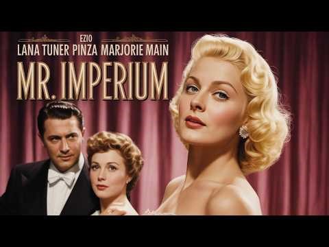 Mr Imperium 1951 Film in English, Lana Turner, Ezio Pinza, Marjorie Main
