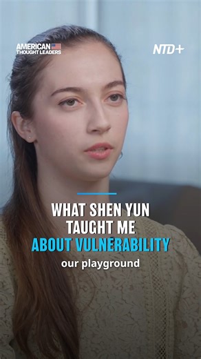BEHIND THE CURTAIN: After seven years of touring with Shen Yun, dancer Lillian Parker tells us what she learned about vulnerability. “I realized when you actually tell people how you’re feeling, you build much stronger bonds than if you try and act like the perfect person that you think people want you to be.” | NTD Plus