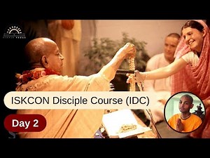 02. ISKCON Disciple Course (IDC) | Day 2