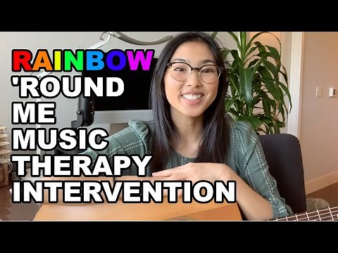 Rainbow 'Round Me | Music Therapy Song Adaptation for Color ID, Self Expression, & Joint Attention