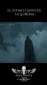 🌙 Una balada oscura inspirada en la leyenda de La Llorona… ⚫ No es un fantasma, es una canción que quema y duele. 💀 Muy pronto… “El Último Canto de la Llorona” – Black Winter Rock. #LaLlorona #LeyendasMexicanas #MusicaOscura #RockMexicano #BaladaGótica #DiaDeMuertos #CancionOscura #MexicoMágico #LeyendasDeMéxico #BlackWinterRock #MusicaPoetica #RockEnEspañol | Black Winter Rock