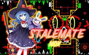 【Geometry Dash】Stalemate by Nox