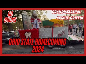 The Ohio State University Homecoming Parade 2024 - Full Length with Archie Griffin