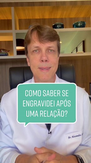 Como saber se engravidei após uma relação sexual?