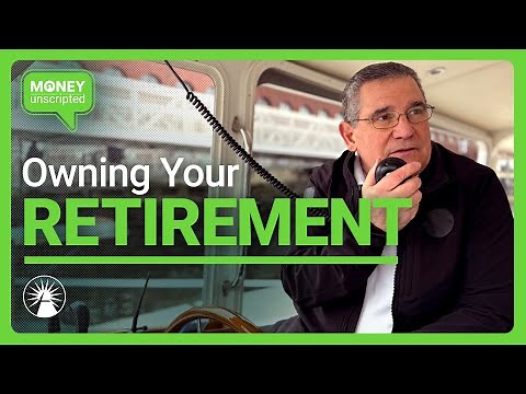 Doing Retirement Differently | Money Unscripted | Fidelity Investments
