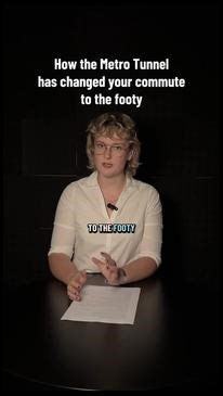 How the Metro Tunnel has derailed your footy commute