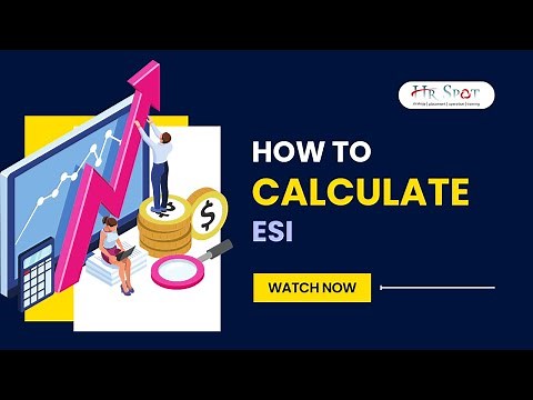 How to Calculate ESI | ESI Calculation Tutorial | HR Spot