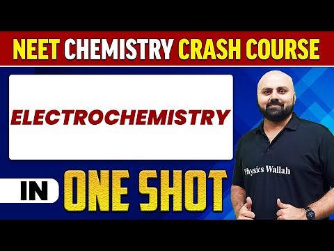 ELECTROCHEMISTRY in 1 Shot : All Concepts, Tricks & PYQs | NEET Crash Course | UMMEED