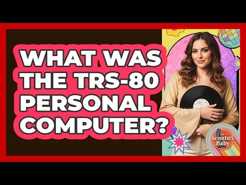 What Was The TRS-80 Personal Computer?