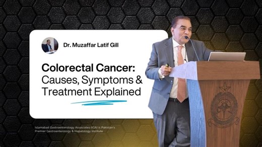 Colorectal Cancer: Causes, Symptoms Treatment Explained | Dr. Muzaffar Gill