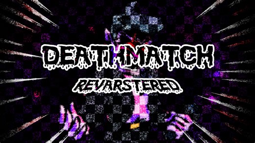 [FNF: Corruption] - Deathmatch/绝命决逐[Re-Varstered]