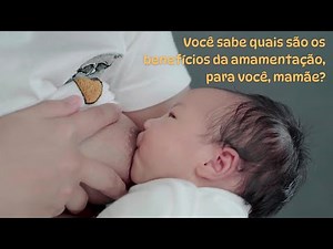 Saiba os benefícios da amamentação - para as mamães