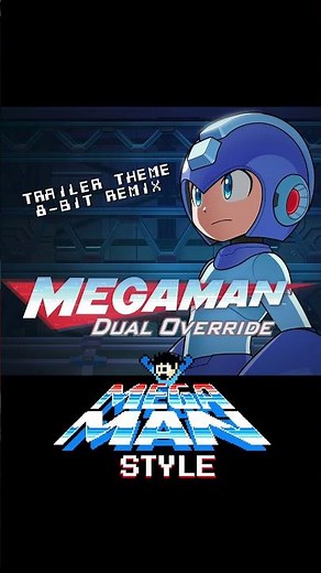 Mega Man Dual Override!