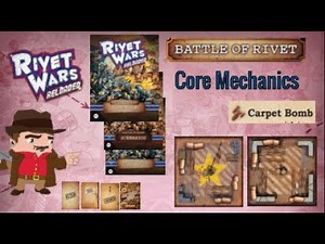 The Basic Mechanics of Rivet Wars: Reloaded (Rivet Wars PDF Release)