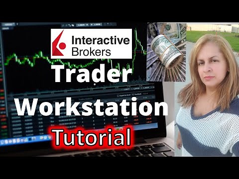 COMO UTILIZAR TWS de INTERACTIVE BROKERS - TUTORIAL TRADING para PRINCIPIANTES Trader Workstation