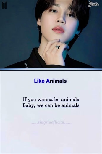 💙방탄소년단 Like Animals song Lyrics [Bridge: Jin, V, Jung Kook][Chorus: Jimin, Jin, V, Kook]5.May.26💙