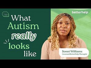 Ask A Therapist: What is Autism? Explaining the Symptoms of Autism Spectrum Disorder | BetterHelp