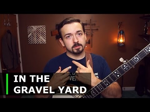 In The Gravel Yard - Banjo Lesson