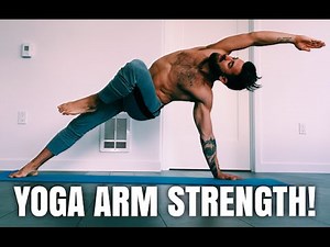 YOGA WORKOUT FOR ARM STRENGTH!
