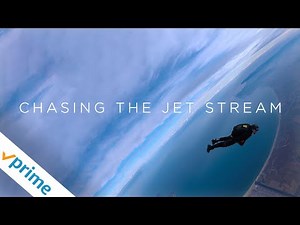 Chasing The Jetstream | Trailer | Available Now
