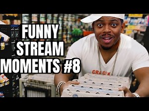 Tray’s Funny Stream Moments #8