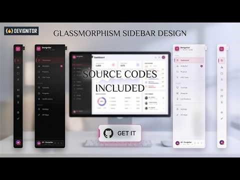 Building a Glassmorphism Sidebar using modern CSS backdrop filter property efficiently