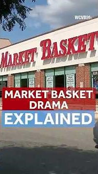Market Basket family drama explained