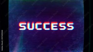 "Success" 8 bit Glitch Text Animation Loop Rendering with Alpha Channel Background 8bit Text. pixel, virtual, success, console, analog, animation, cyber, final, glow, load, display, graphic, play