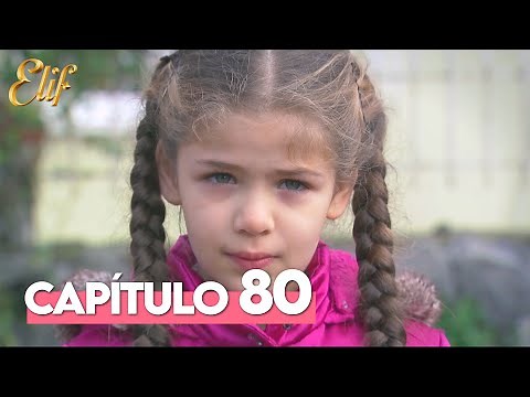 Elif Primera Temporada Capítulo 80 | Elif Capítulo 80