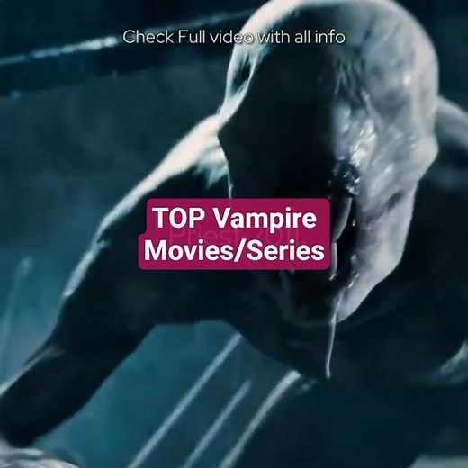 TOP Dracula Vampire Movies and series