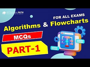 Algorithms & Flowcharts MCQs - Part 1 | Computer Science Multiple Choice Questions & Answers