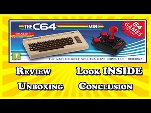 The C64 Mini - Reviewed, Unboxed, Look Inside and Conclusion