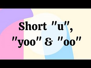 Short U Yoo OO Sounds