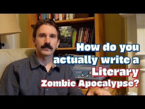How do you actually write a literary zombie apocalypse?
