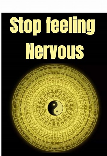 Taoism Techniques to Overcome Nervousness