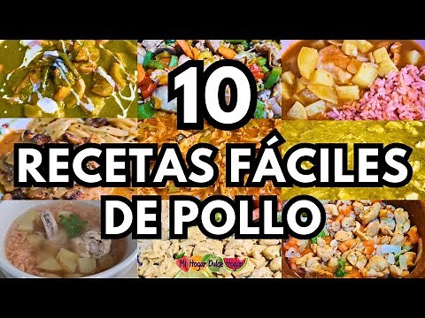🍗 ¡10 RECETAS FÁCILES DE POLLO! 💥 Rapidas y Deliciosas #mihogardulcehogar #recetasconpollo