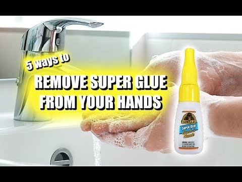 REMOVE SUPER GLUE FROM YOUR HANDS- 5 easy ways, it really works! 2020