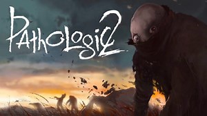 Pathologic 2