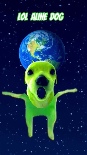 lol alien dog on space