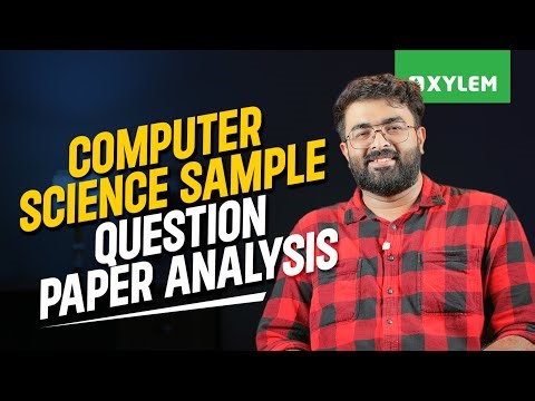 Computer Science Sample Question Paper Analysis | Xylem 12 CBSE