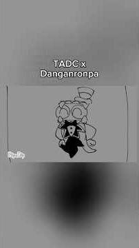 TADC x Danganronpa // Deep Fried Ragatha (shorts version) #tadc #danganronpa #shorts
