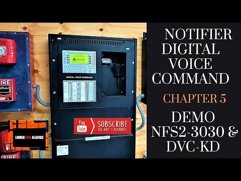 Chapter 5 - NOTIFIER Digital Voice Command DEMO NFS2 3030 & DVC