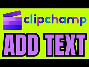 How To ADD TEXT In Clipchamp Video Editor (Quick & Easy)