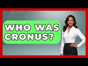 Who Was Cronus? - Exploring Ancient Myths