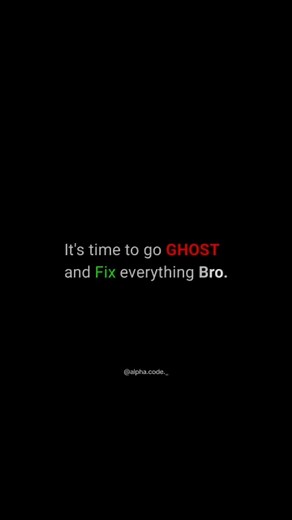 AlphaCode | Mindset on Instagram: "Ghost Mode Activated. .. CAPTIONS 🎯 Sometimes silence builds the loudest results. Disappear. Work. Fix yourself. Come back unrecognizable. .. Follow - @alpha.code._ for dark mindset, bright wins. Follow - @alpha.code._ .. #GhostMode #FixYourself #AlphaMindset #DisciplineOverMood #DarkMotivation #SavageMindset #StayConsistent #NoExcuses #MindsetIsEverything #motivation #sucess #fyp #virel"