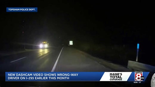 Police release dash cam video of wrong-way driver on Maine highway