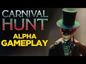 Carnival Hunt Alpha Gameplay!!!