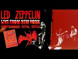 Led Zeppelin - Live in New York, NY (Sept. 19th, 1970 - evening show) - UPGRADE/BEST SOUND