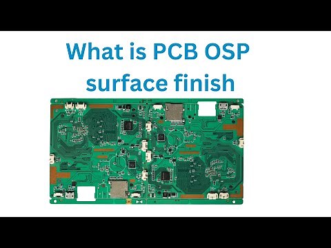What is OSP PCB finish? Advantage and Disadvantage